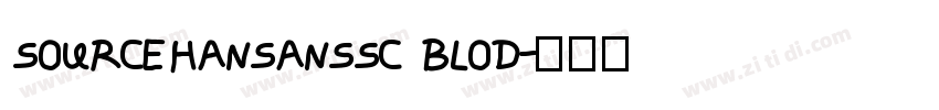 SOURCEHANSANSSC BLOD字体转换
